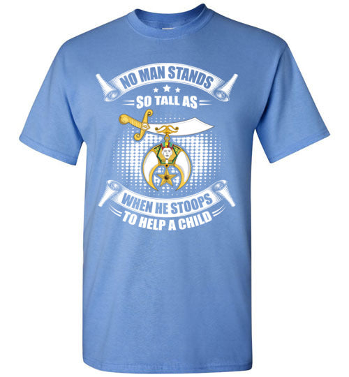 No Man Stands So Tall Shriner Noble T Shirt