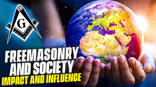 Freemasonry and Society: Impact and Influence