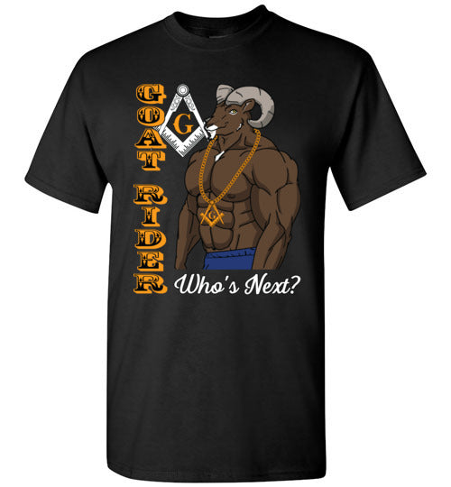 Goat Rider Who's Next Masonic T-Shirt