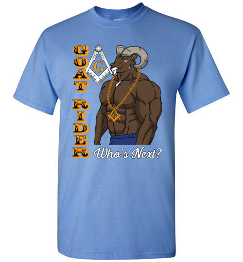 Goat Rider Who's Next Masonic T-Shirt