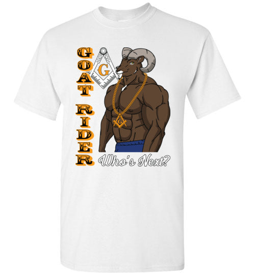 Goat Rider Who's Next Masonic T-Shirt