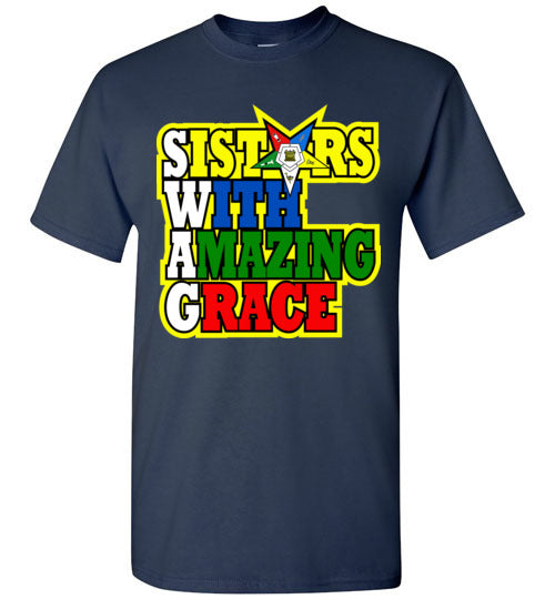 Sisters With Amazing Grace OES T Shirt Eastern Star Tee